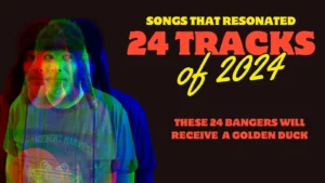 Read more about the article Songs That Resonate: 24 Indie Tracks You Need to Hear